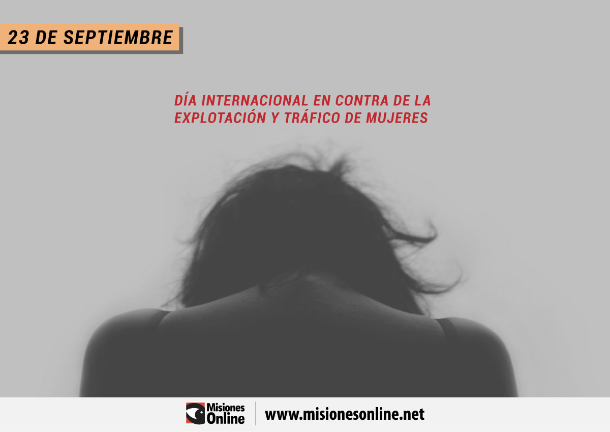 Día Internacional en Contra de la Explotación y Tráfico de Mujeres