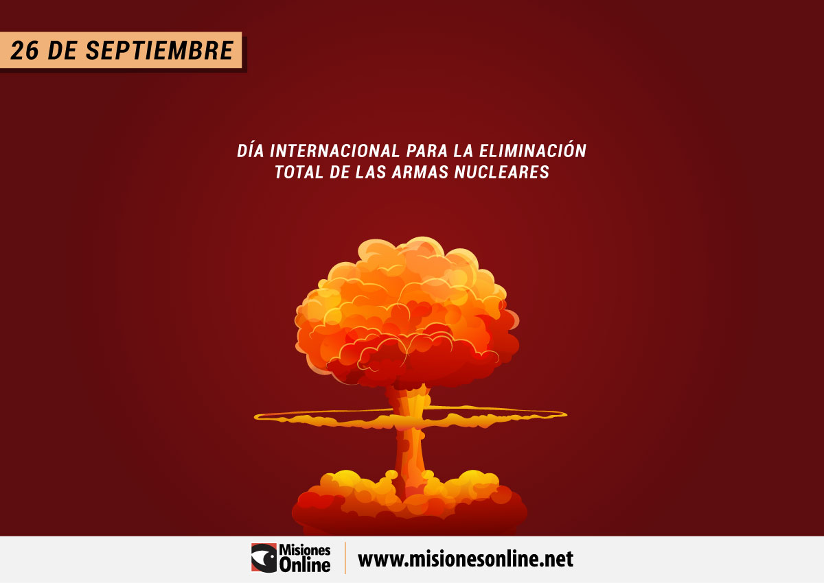 Día Internacional para la Eliminación Total de las Armas Nucleares