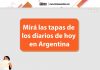 Las tapas de los diarios de hoy en Argentina