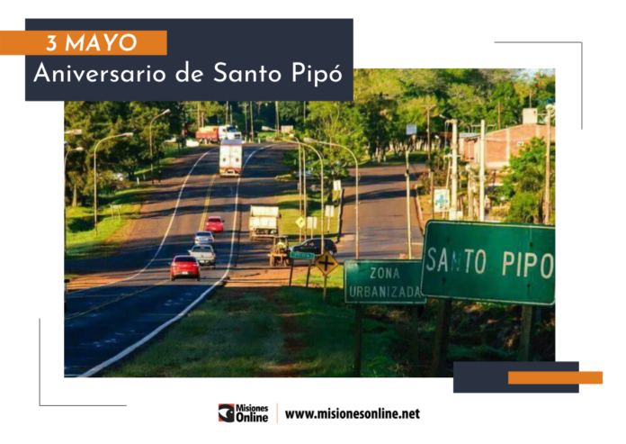 La localidad de Santo Pipó celebra hoy el Aniversario N° 94 de su fundación