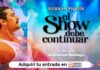 El Show debe continuar