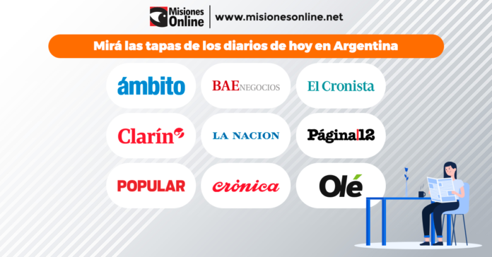 los diarios de hoy en Argentina