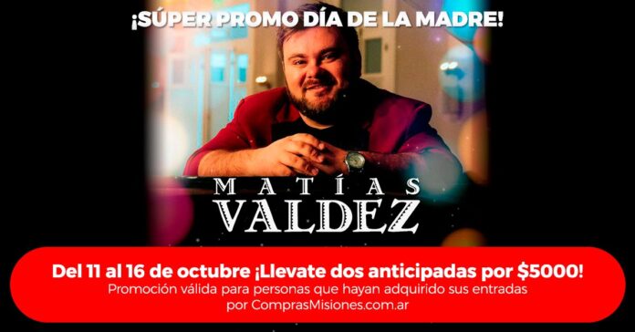Matías Valdez promo matías valdez