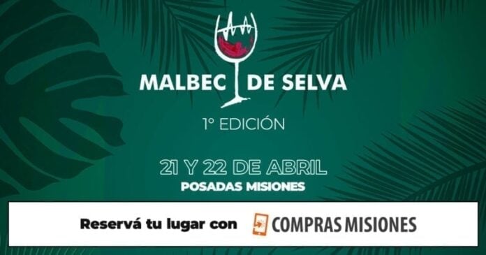 Malbec de la Selva en Posadas