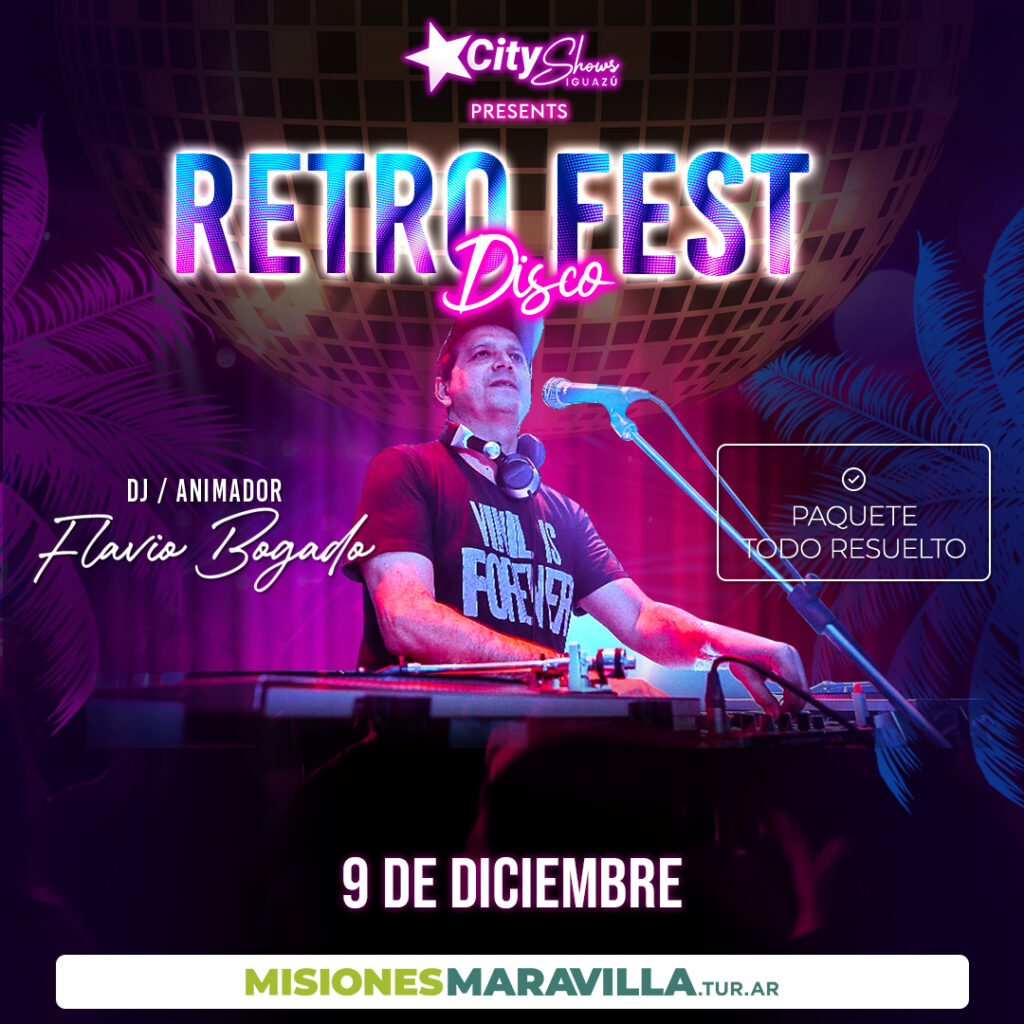 Retro Fest Disco - fecha nueva - Misiones Maravilla EVT