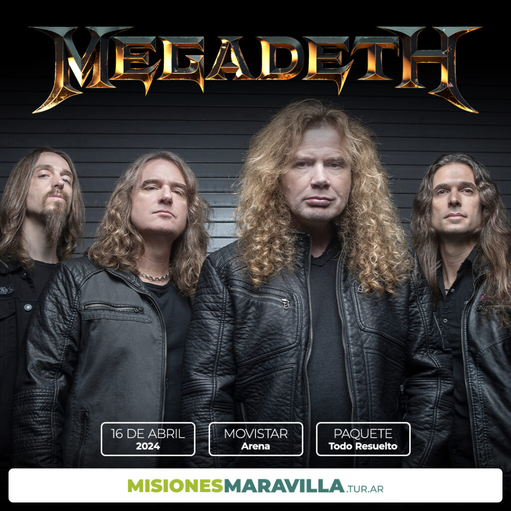 Megadeth en Argentina - Misiones Maravilla EVT