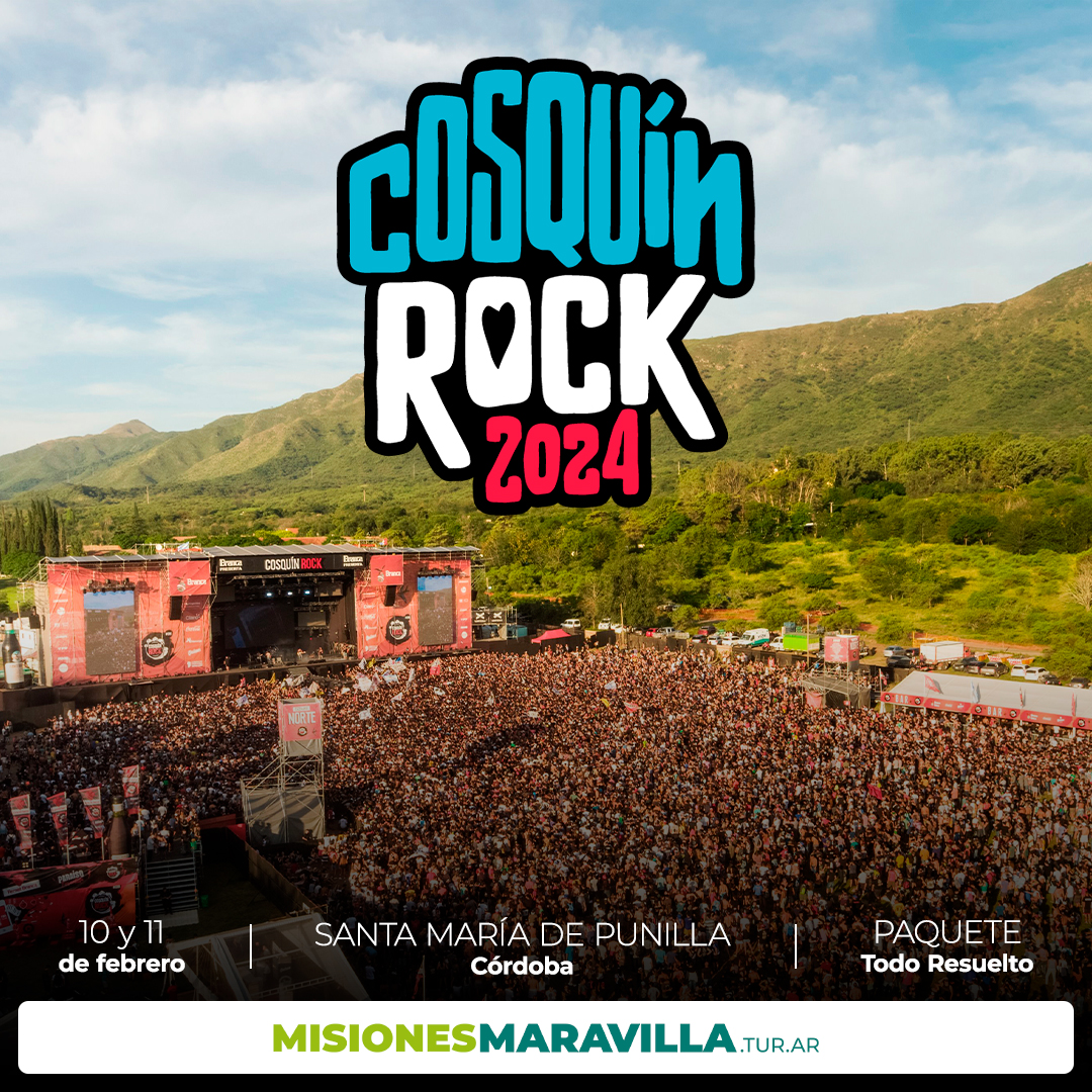 Cosquín Rock - Misiones Maravilla EVT